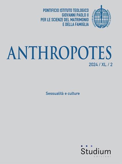 Anthropotes (2024). Vol. 2 - Marcianum Press - ebook