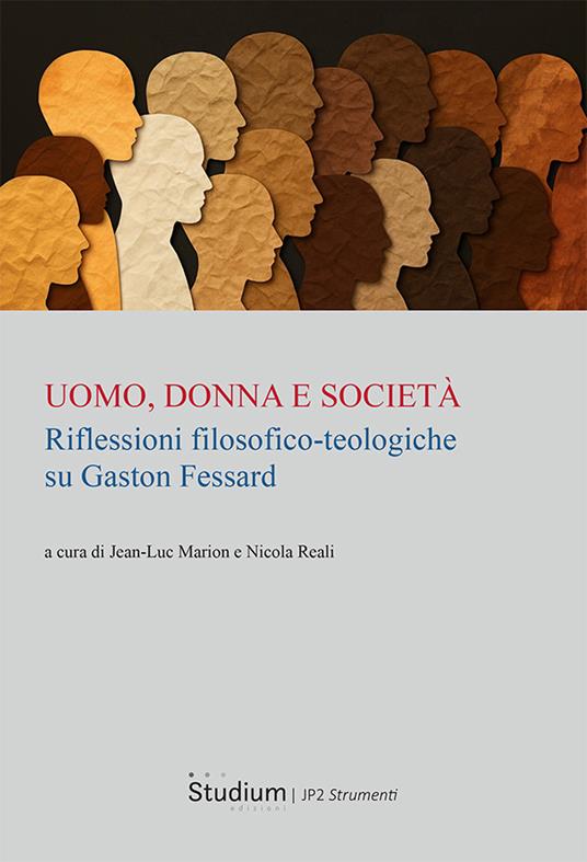 Uomo, donna e società. Riflessioni filosofico-teologiche su Gaston Fessard - copertina
