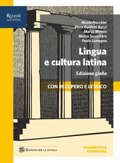 Lingua e cultura latina. Percorsi 1+repertori lessicali+traduzioni. Ediz. gialla. Per le Scuole superiori. Con e-book. Con espansione online. Vol. 1 - copertina