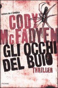 Gli occhi del buio - Cody McFadyen - copertina