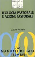  Teologia pastorale e azione pastorale