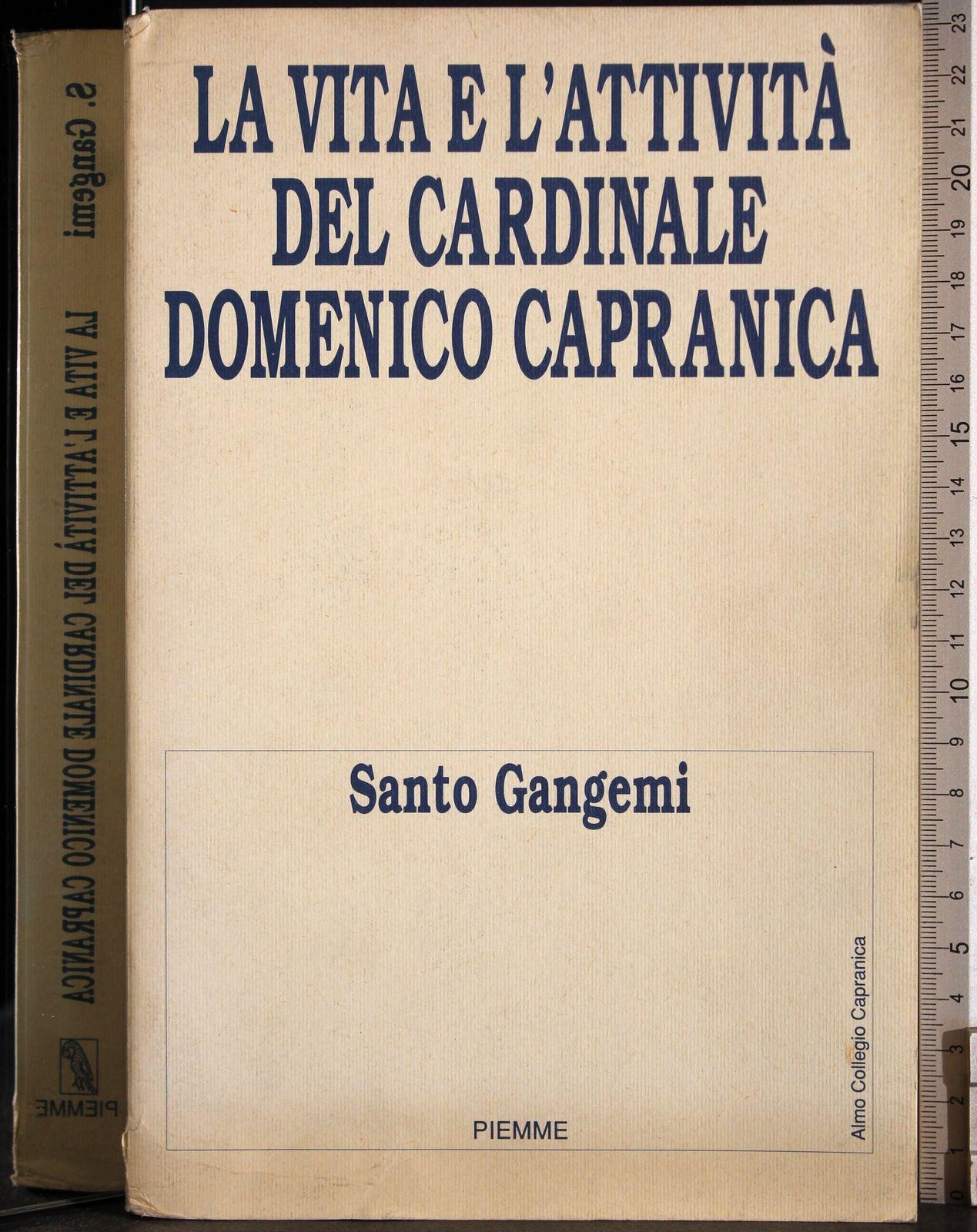 La vita e l'attività del cardinale Domenico Capranica