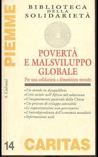 Povertà e malsviluppo globale. Per una solidarietà a dimensione uomo
