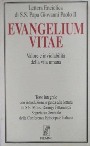  Evangelium vitae. Valore e inviolabilità della vita umana - Giovanni Paolo II  - copertina