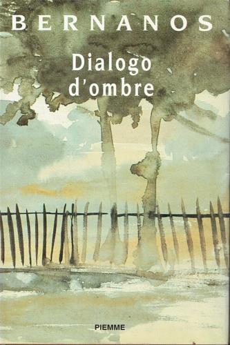 Dialogo d'ombre - Georges Bernanos - copertina