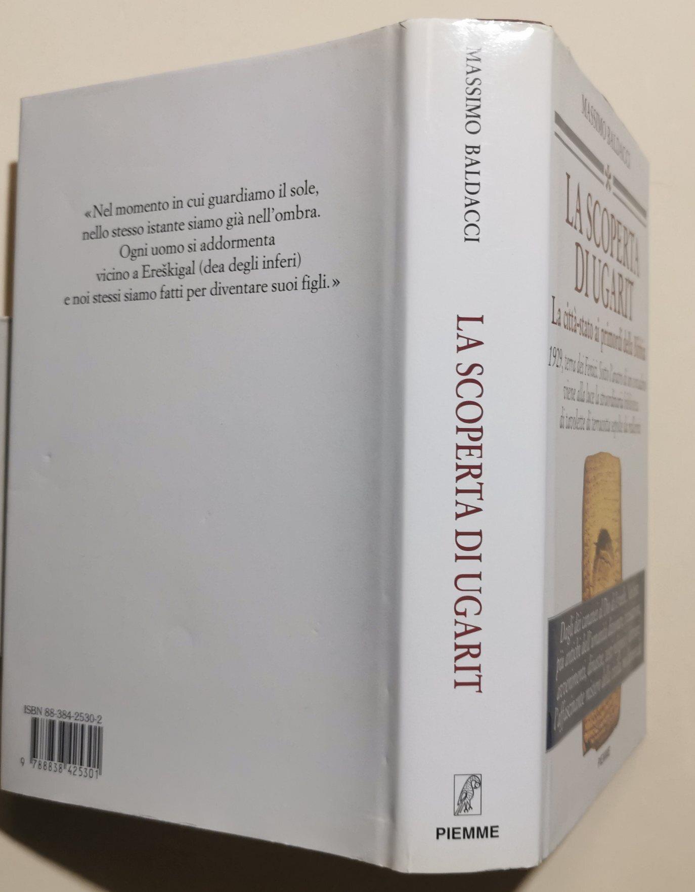 La scoperta di Ugarit. La città-Stato ai primordi della Bibbia