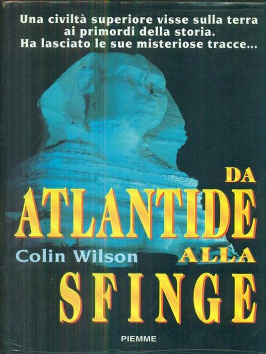 Da Atlantide alla sfinge - Colin Wilson - copertina