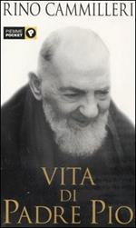 Vita di padre Pio