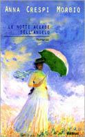 Le notti acerbe dell'angelo - Anna Crespi Morbio - copertina