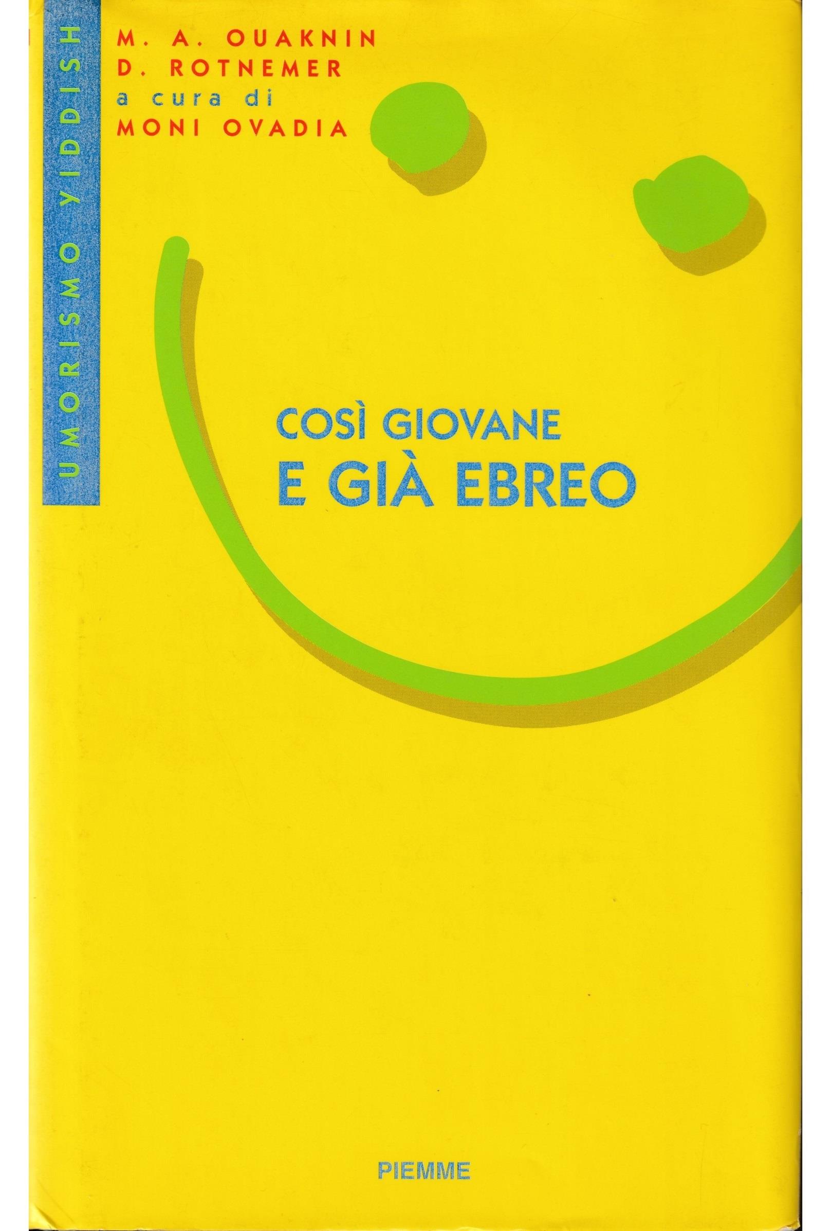 Così giovane e già ebreo. Umorismo yiddish