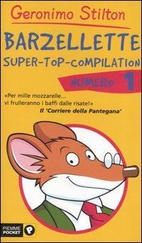 Barzellette. Super-top-compilation. Ediz. illustrata. Vol. 1 - Geronimo Stilton - copertina
