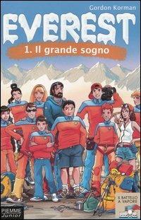 Il grande sogno. Everest. Vol. 1 - Gordon Korman - copertina