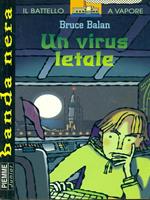 Un virus letale