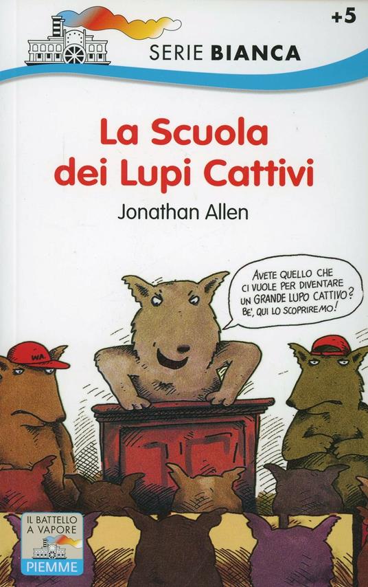 La scuola dei lupi cattivi - Jonathan Allen - copertina