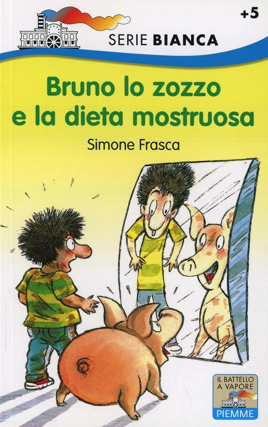 Bruno lo zozzo e la dieta mostruosa - Simone Frasca - copertina