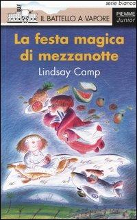 La festa magica di mezzanotte - Lindsay Camp - copertina