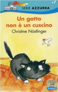 Un gatto non è un cuscino - Christine Nöstlinger - copertina