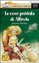 La voce perduta di Alfreda - Jerome Fletcher - copertina