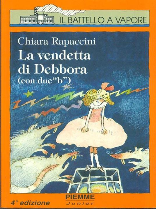 La vendetta di Debbora (con due «B») - Chiara Rapaccini - 3