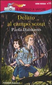  Delitto al campo scout -  Paola Dalmasso - copertina