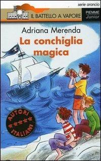 La conchiglia magica - Adriana Merenda - copertina