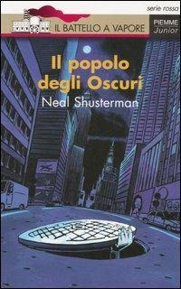 Il popolo degli Oscuri - Neal Shusterman - copertina