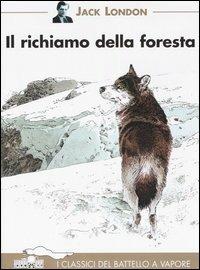 Il richiamo della foresta - Jack London - copertina