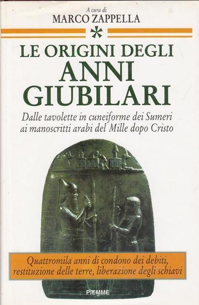 Le  origini degli anni giubilari - Marco Zappella - copertina