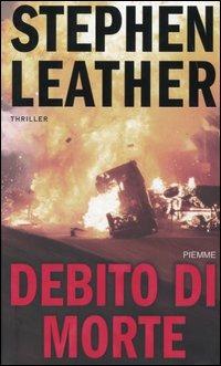 Debito di morte - Stephen Leather - copertina
