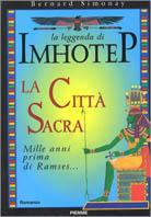 La leggenda di Imhotep. Vol. 3: La città sacra.