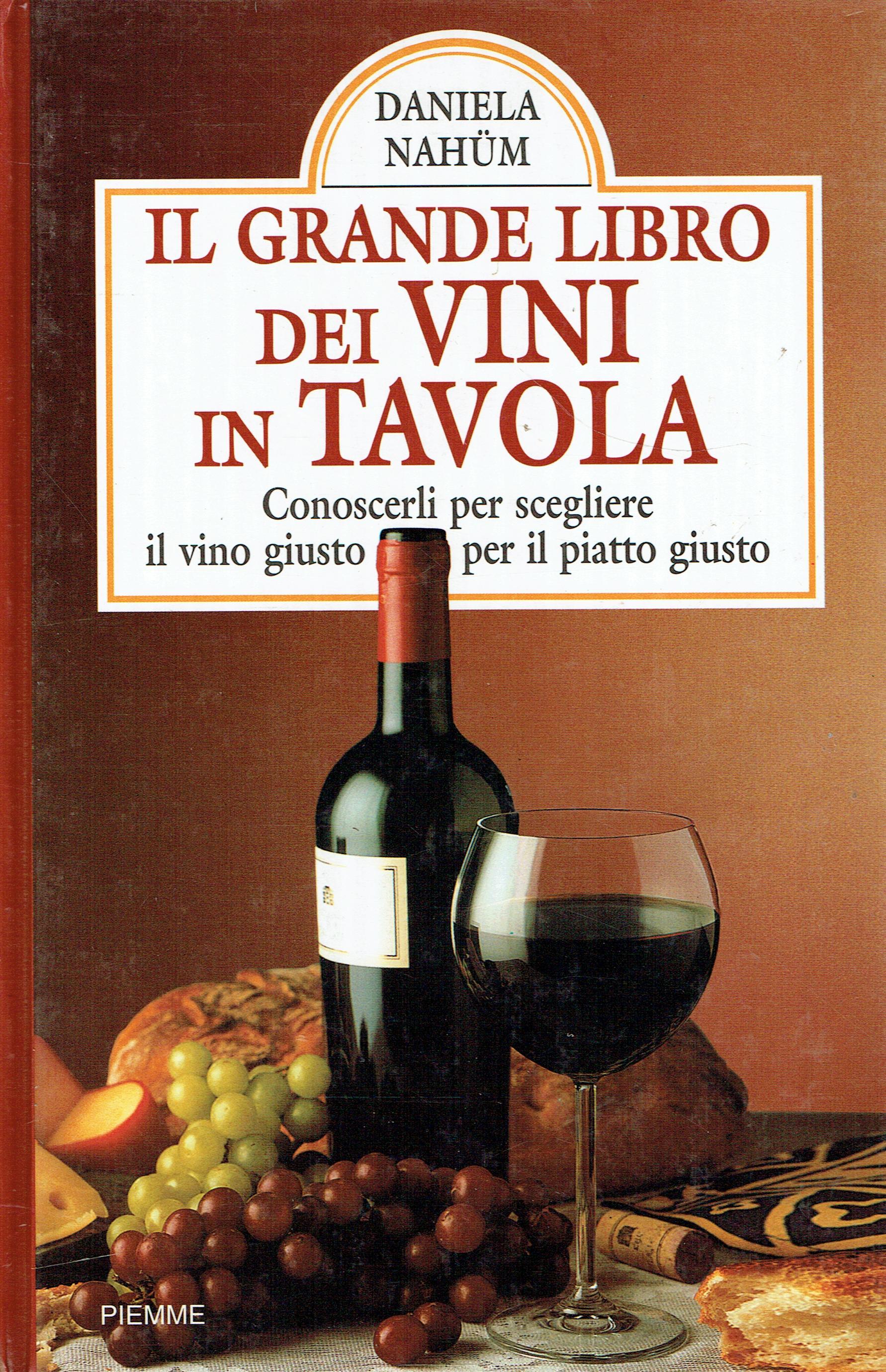 Il grande libro dei vini in tavola