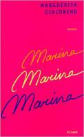 Marina, Marina, Marina