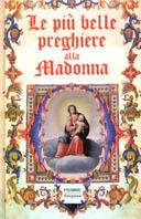Le più belle preghiere alla Madonna - copertina