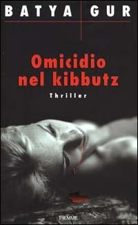 Omicidio nel kibbutz - Batya Gur - copertina