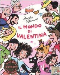 Il mondo di Valentina. Ediz. illustrata - Angelo Petrosino - copertina