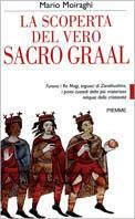 La scoperta del vero sacro Graal - Mario Moiraghi - 3