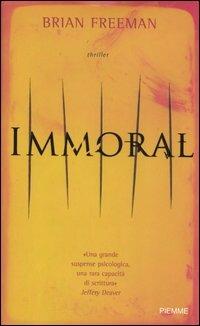Immoral - Brian Freeman - copertina