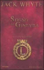 Il sogno di Ginevra. Io, Lancillotto