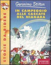 In campeggio alle cascate del Niagara - Geronimo Stilton - copertina