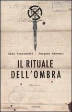 Il rituale dell'ombra