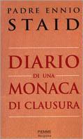 Diario di una monaca di clausura - Ennio Staid - copertina