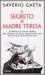 Il segreto di Madre Teresa