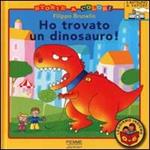 Ho trovato un dinosauro!