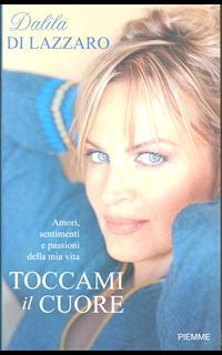 Toccami il cuore