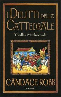 I delitti della cattedrale - Candace Robb - copertina