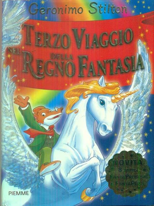 Terzo viaggio nel Regno della Fantasia. Ediz. illustrata - Geronimo Stilton - copertina