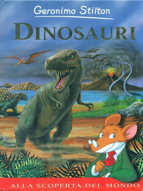 Dinosauri. Ediz. illustrata