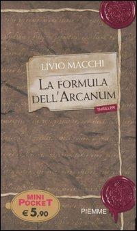 La formula dell'Arcanum - Livio Macchi - copertina
