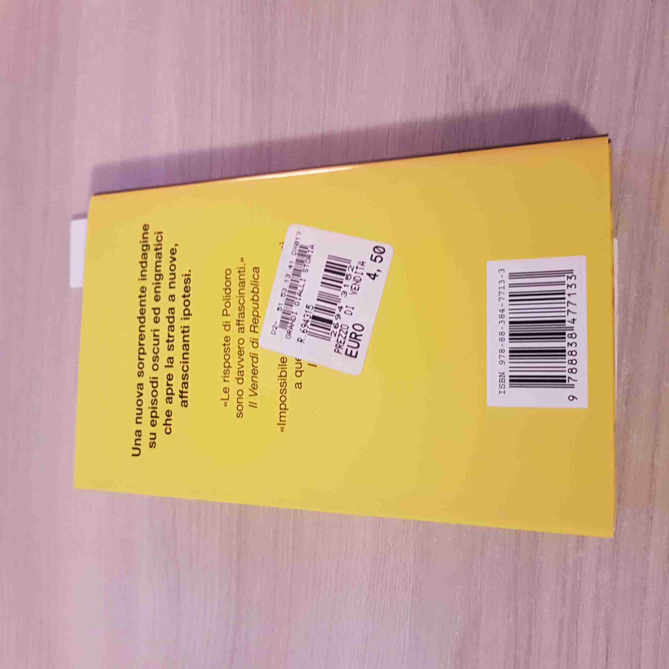 Grandi gialli della Storia. Un'indagine storica e scientifica da Jack lo Squartatore ai delitti del Mostro di Firenze