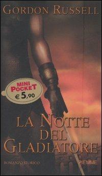 La notte del gladiatore - Gordon Russell - copertina